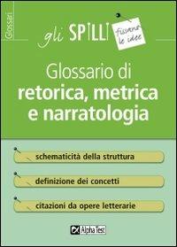 Glossario di narratologia, metrica e retorica