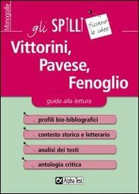 Pavese, Vittorini, Fenoglio