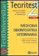 Teoritest. Vol. 2: Teoria ed esercizi per le prove di ammissione: medicina, odontoiatria, veterinaria.