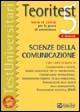 Teoritest. Vol. 5: Teoria ed esercizi per le prove di ammissione: scienze della comunicazione.