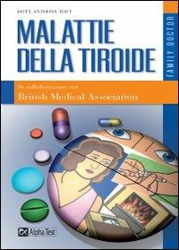 Malattie della tiroide - Anthony Toft - copertina