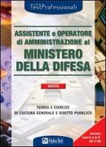 Assistente e operatore di amministrazione al ministero della difesa