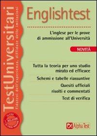 Englishtest. L'inglese per le prove di ammissione all'università