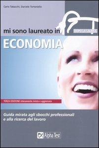 Mi sono laureato in economia -  Carlo Tabacchi, Daniele Tortoriello - copertina