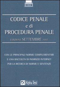 Codice Penale e Procedura Penale 2007