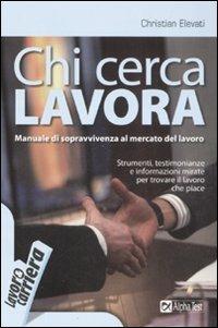 Chi cerca lavora