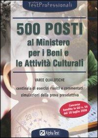500 posti al Ministero per i Beni e le Attività Culturali