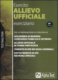 Esercito. Allievo ufficiale. Eserciziario