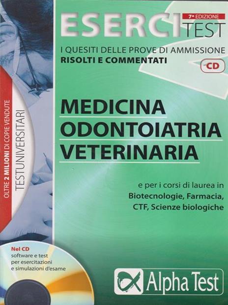 Esercitest. Vol. 2: I quesiti delle prove di ammissione risolti e commentati: medicina, odontoiatria, veterinaria. - Stefano Bertocchi,Renato Sironi,Valeria Balboni - copertina