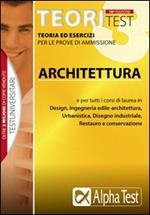 Teoritest. Vol. 3: Teoria ed esercizi per le prove di ammissione: architettura.