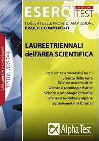 Esercitest. Vol. 10: I quesiti delle prove di ammissione risolti e commentati. - Martha Fabbri,Valeria Balboni,Giovanni De Bernardi - copertina