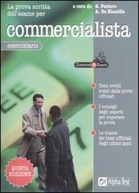 La prova scritta dell'esame per commercialista. Eserciziario - copertina