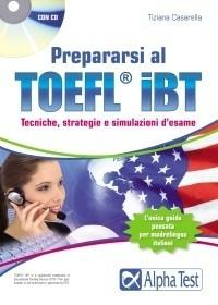 Prepararsi al Toefl IBT