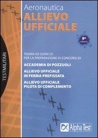 Allievo ufficiale in Aeronautica. Manuale