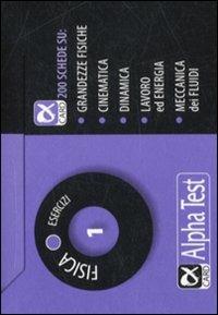 Fisica. Esercizi Vol. 1