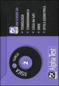 Fisica. Esercizi Vol. 2