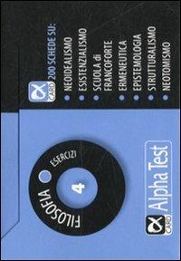 Filosofia. Esercizi Vol. 4