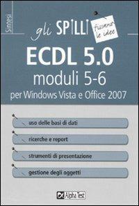 ECDL 5.0 moduli 5-6