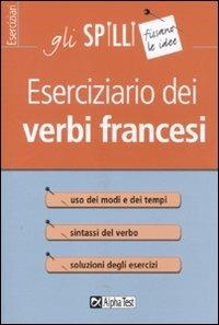 Eserciziario dei verbi francesi - Francesca Scotti - copertina