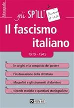 Il fascismo italiano 1919-1945