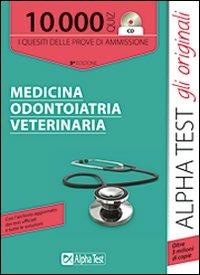 10000 quiz medicina odontoiatria veterinaria. Con CD-ROM - Stefano Bertocchi,Andrea Paleari - copertina