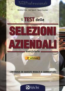 I test delle selezioni aziendali. Eserciziario