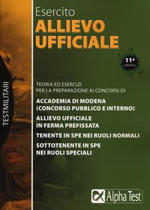 Allievo ufficiale nell'esercito. Teoria ed esercizi