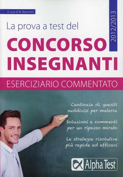La prova a test del concorso insegnanti. Eserciziario commentato - copertina