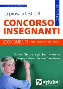 La prova a test del concorso insegnanti. 2000 quesiti
