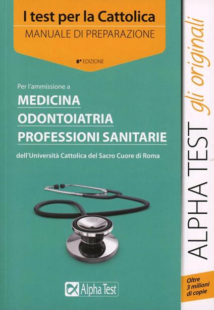 I test per la Cattolica. Manuale - Massimiliano Bianchini,Carlo Tabacchi - copertina