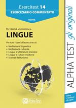 Esercitest. Vol. 14: Eserciziario commentato per i test di ammissione a lingue