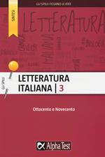 Letteratura italiana. Vol. 3: Ottocento e Novecento