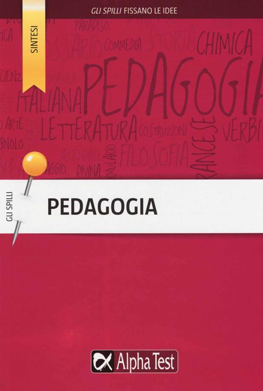 Pedagogia. Dalla paidéia alla psicopedagogia europea e americana - Loredana Gigante,Giulia Gulfo - copertina