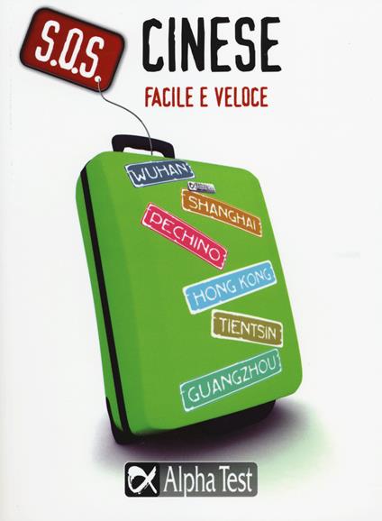 S.O.S. Cinese facile e veloce - Emanuela Valentino - copertina