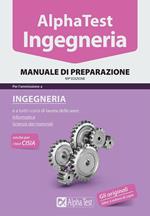 Alpha Test. Ingegneria. Manuale di preparazione