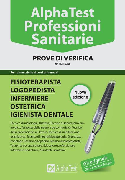 Alpha Test. Professioni sanitarie. Prove di verifica - Stefano Bertocchi,Renato Sironi - copertina