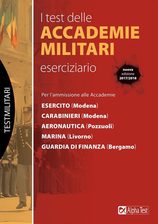 I test delle accademie militari. Eserciziario. Nuova ediz. - Massimo Drago,Marco Pinaffo - copertina