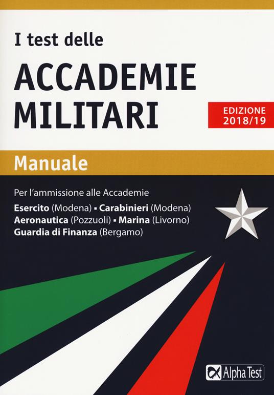 I test delle accademie militari. Manuale - Massimo Drago,Massimiliano Bianchini - copertina