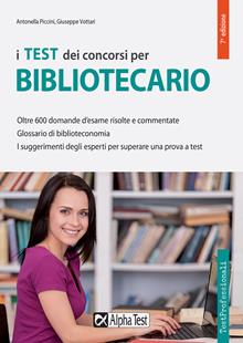 I test dei concorsi per bibliotecario. Eserciziario