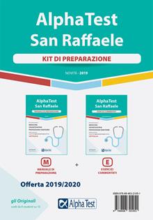 Alpha Test San Raffaele. Per l'ammissione a Medicina, Odontoiatria, Professioni sanitarie. Kit di preparazione: Manuale di preparazione-Esercizi commentati