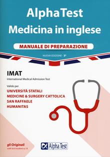 Alpha Test. Medicina in inglese. IMAT. Manuela. Ediz. bilingue