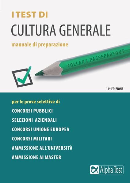 I test di cultura generale. Manuale - Massimo Drago,Massimiliano Bianchini - copertina