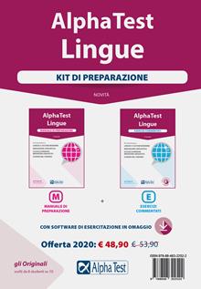 Alpha Test. Lingue. . Per l'ammissione a lingue e culture moderne, mediazione linguistica, scuole superiori mediatori linguistici, scienze del turismo. Kit di preparazione: Manuale