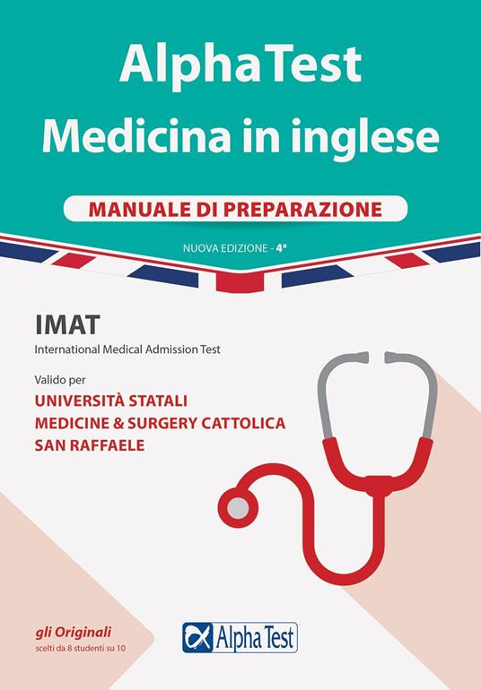 Alpha Test. Medicina in inglese. IMAT international medical admission test. Manuale di preparazione. Nuova ediz. - Stefano Bertocchi - copertina