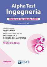 Alpha Test. Ingegneria. Manuale di preparazione. Nuova ediz.