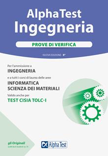 Alpha Test. Ingegneria. Prove di verifica