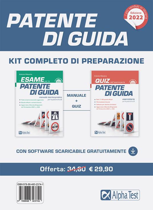 Patente di guida. Kit completo di preparazione: Manuale-Eserciziario - Antonio Messina - copertina