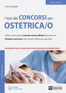 I test dei concorsi per collaboratore sanitario. Ostetrica/o