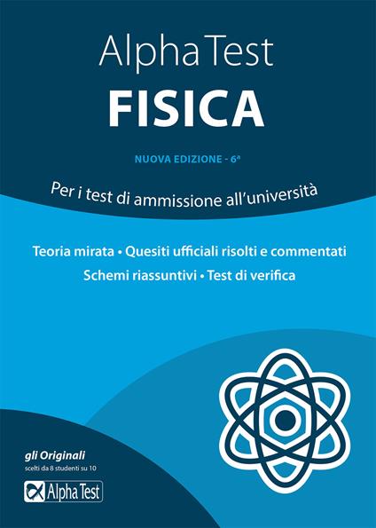 Alpha Test fisica. Per i test di ammissione all'università - Alberto Sironi - copertina