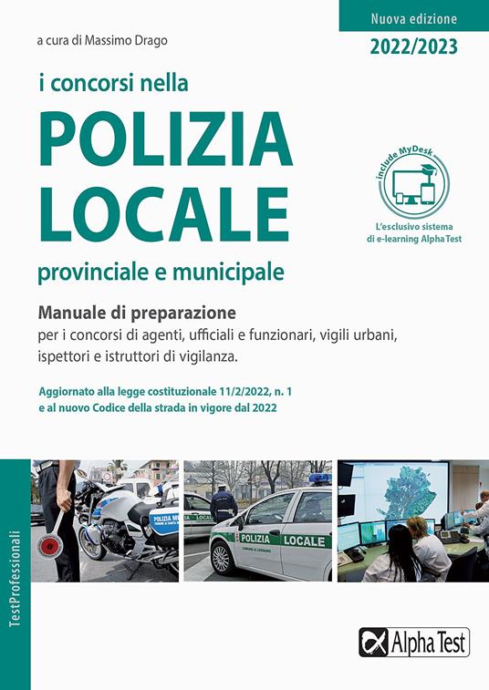 I concorsi nella polizia locale, provinciale e municipale. Manuale di preparazione. Con Contenuto digitale per accesso online - copertina